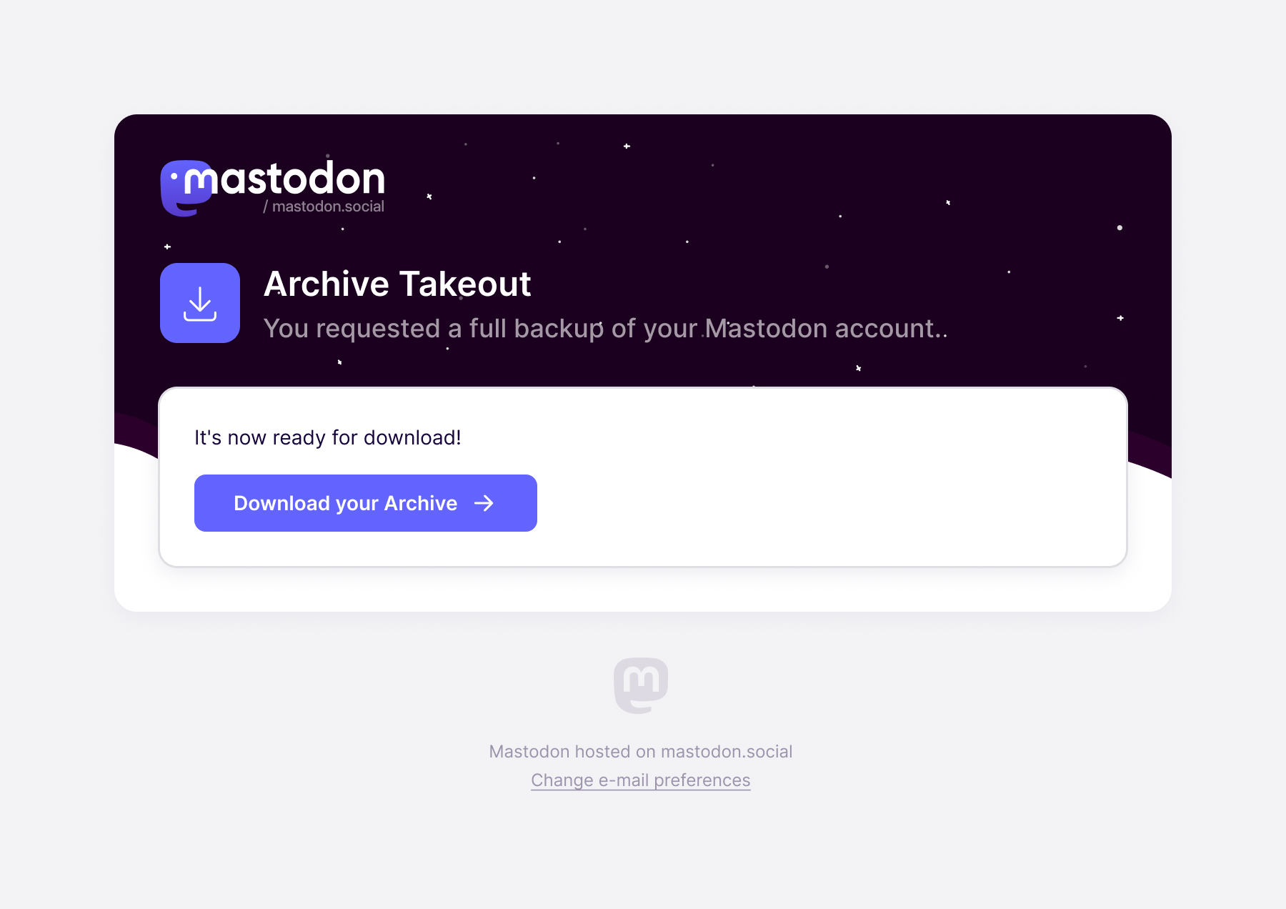 Archive export notification with a direct Download your Archive action
