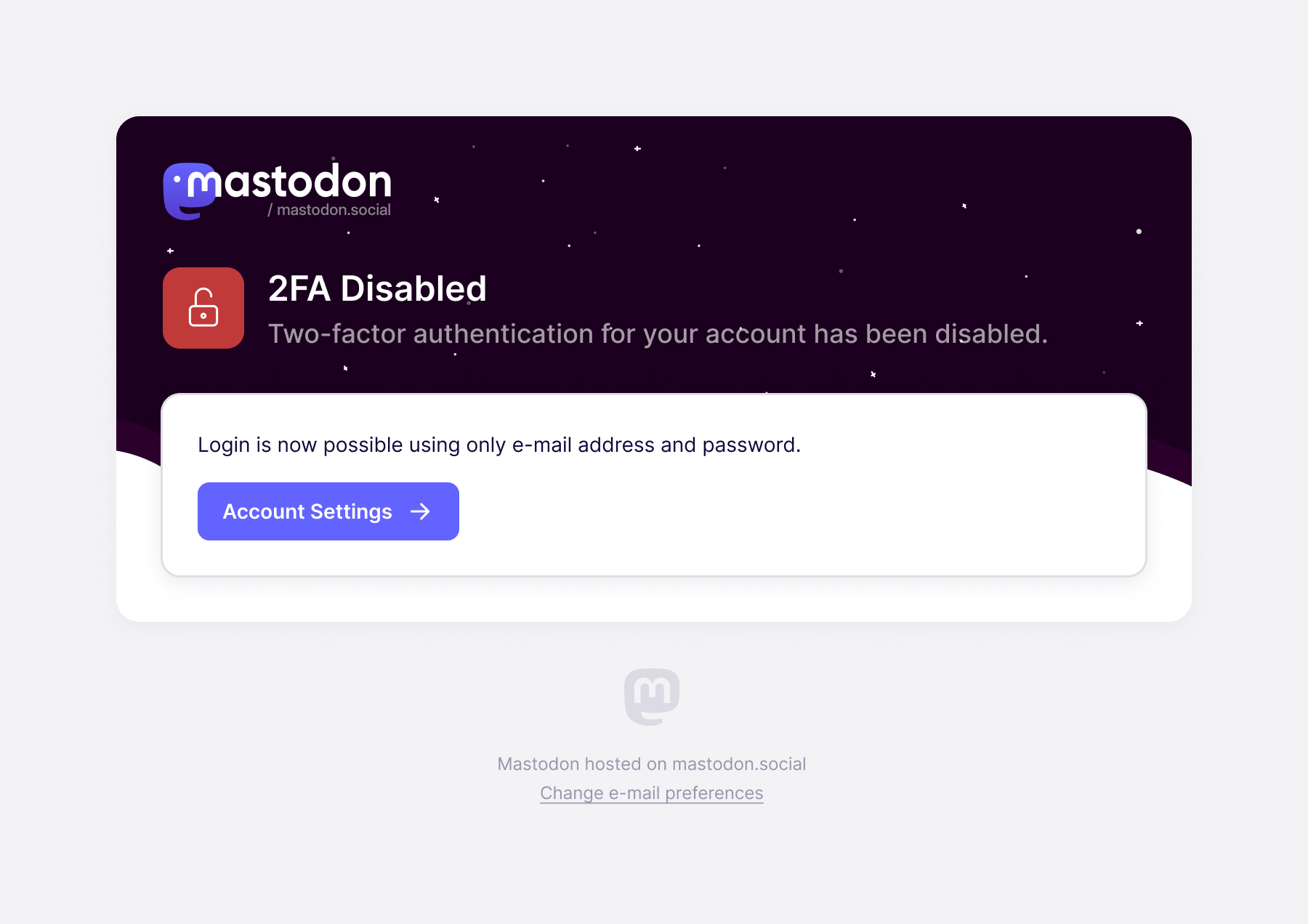 Two-factor authentication disabled notification with a red lock and an explanation of the account's changed login requirements